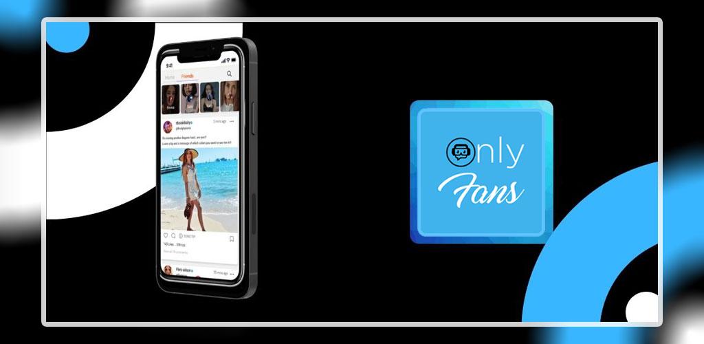 Onlyfans App Free