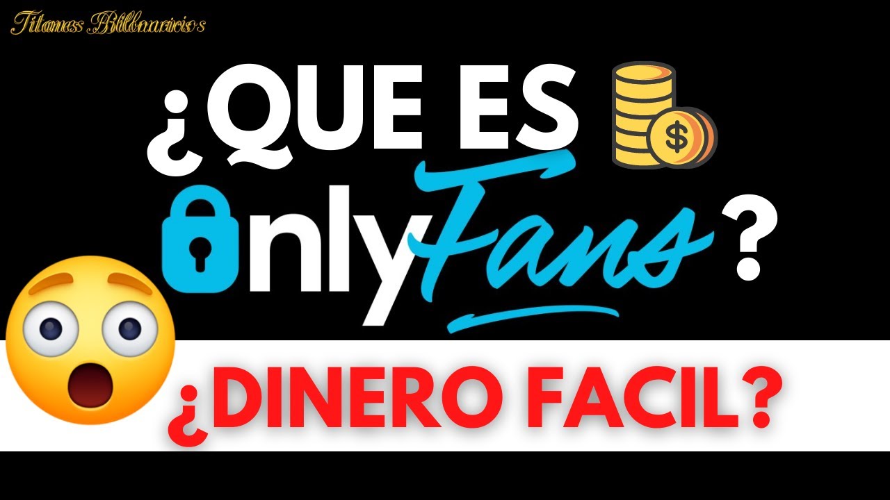 Onlyfans App Para Ganar Dinero